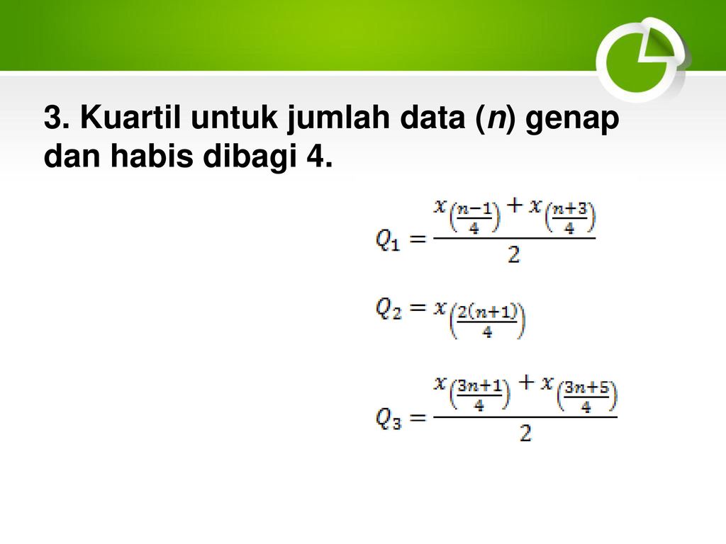 Menentukan Kuartil Data Tunggal Rumus Kuartil Desil Dan Persentil